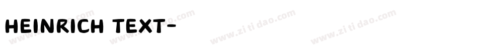 Heinrich Text字体转换